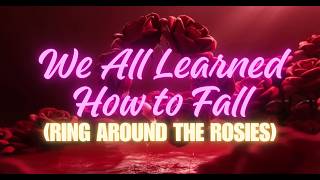 RINGA RINGA ROSIE (DARK VERSION) | We All Learned How to Fall | HORROR NURSEY RHYME screenshot 2