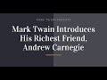 Capture de la vidéo Mark Twain Trash Talks Andrew Carnegie In Public. Carnegie Was The Richest Man In The World.