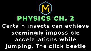 Famous 2.68 Mastering Physics Solution-"Certain insects can achieve seemingly impossible accelerations... Profile