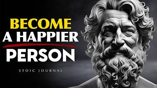 BECOME A TRULY HAPPY PERSON | The Stoic Secret to Lasting Happiness | STOICISM