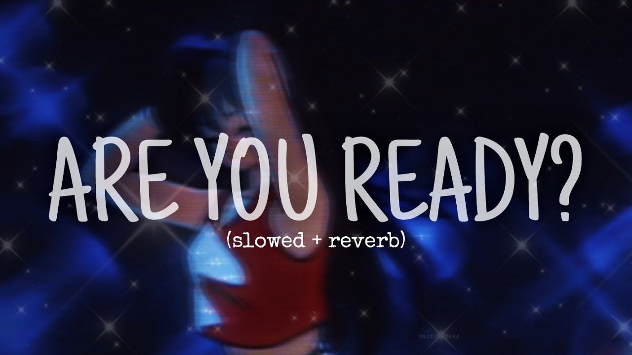 ARE YOU READY?- MÅNESKIN (slowed + reverb)