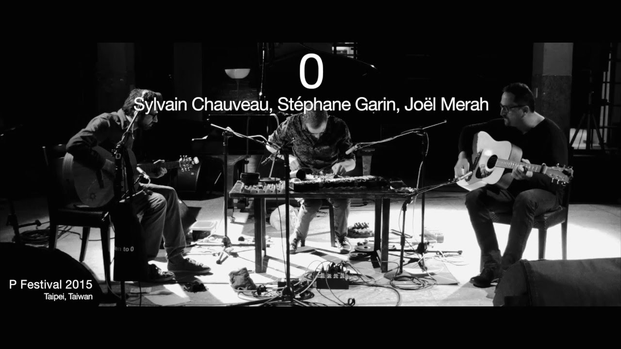 Mira 0 (Sylvain Chauveau, Stéphane Garin, Joël Merah) "Soñando 3" - P Festival 2015 en YouTube
