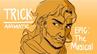 Trick Epic The Musical Cut Song