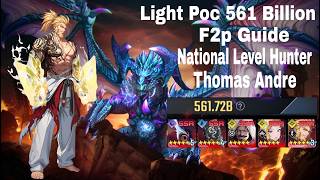 561 BILLION DAMAGE F2P ⚡ | Light Team POC Guide ft. Thomas Andre | Solo Leveling Arise