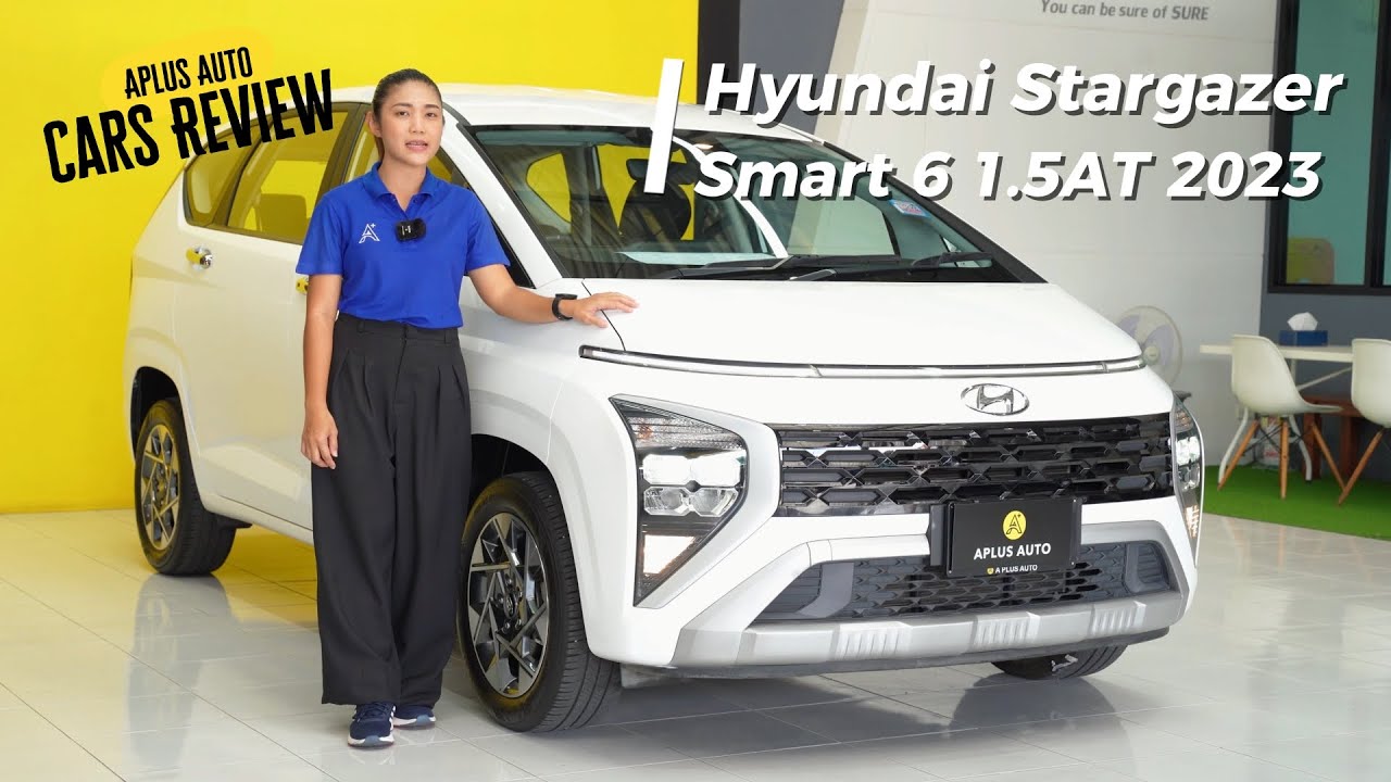 รีวิว Hyundai Stargazer Smart 6 1.5AT ปี 2023 ((( SOLD ))) ((( ขายแล้ว )))
