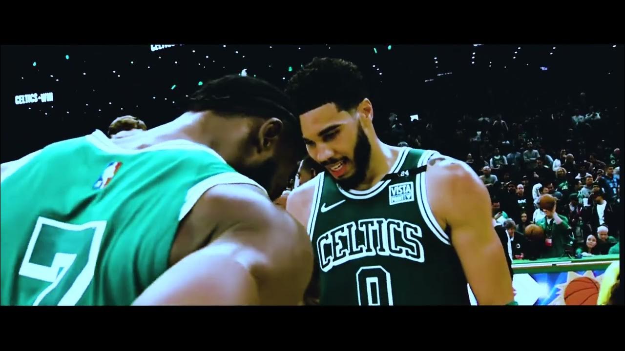 Don't let us Win Tonight Celtics Hype Video YouTube