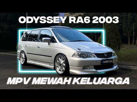 MODIFIKASI HARIAN ELEGAN - Honda Odyssey RA6 2003 ‼️ #DARSVLOG