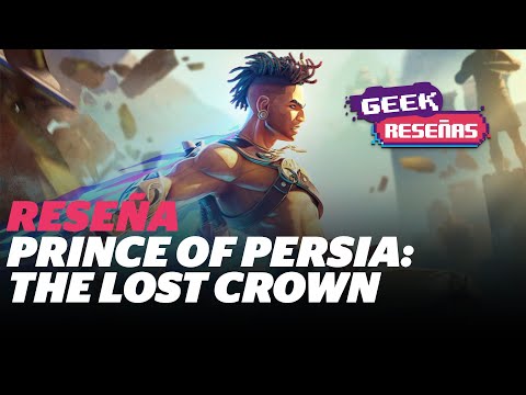 ¿Realmente esta tan bueno como dicen? Reseña de Prince of Persia: The Lost Crown