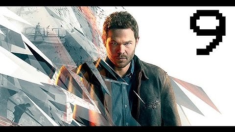 Quantum Break Part 9: Time to Crash a Party!