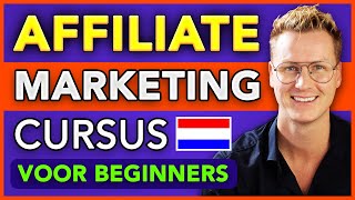 Affiliate Marketing Voor Beginners | Complete Cursus 🇳🇱 screenshot 3