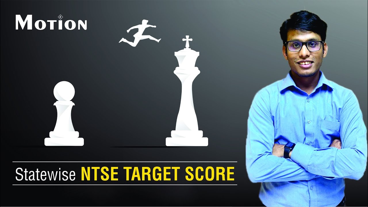 NTSE State wise Target Score by Prashant Jain (PJ Sir) | Motion Foundation