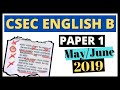 CSEC English B Paper 1 Solutions: May/June 2019 (The "Elephant" Paper)