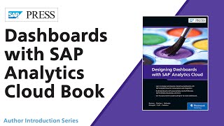 The SAP Analytics Cloud Dashboard Design Case Study The SAP Analytics Cloud Dashboard Design Case Study