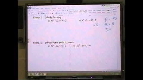 3.5 Solving Quadratic Formulas- Part 1 of 3