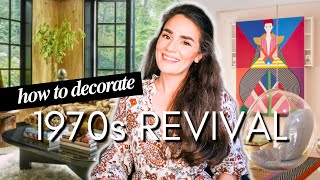 How to Decorate 1970s Revival: Interior Design Styles Explained