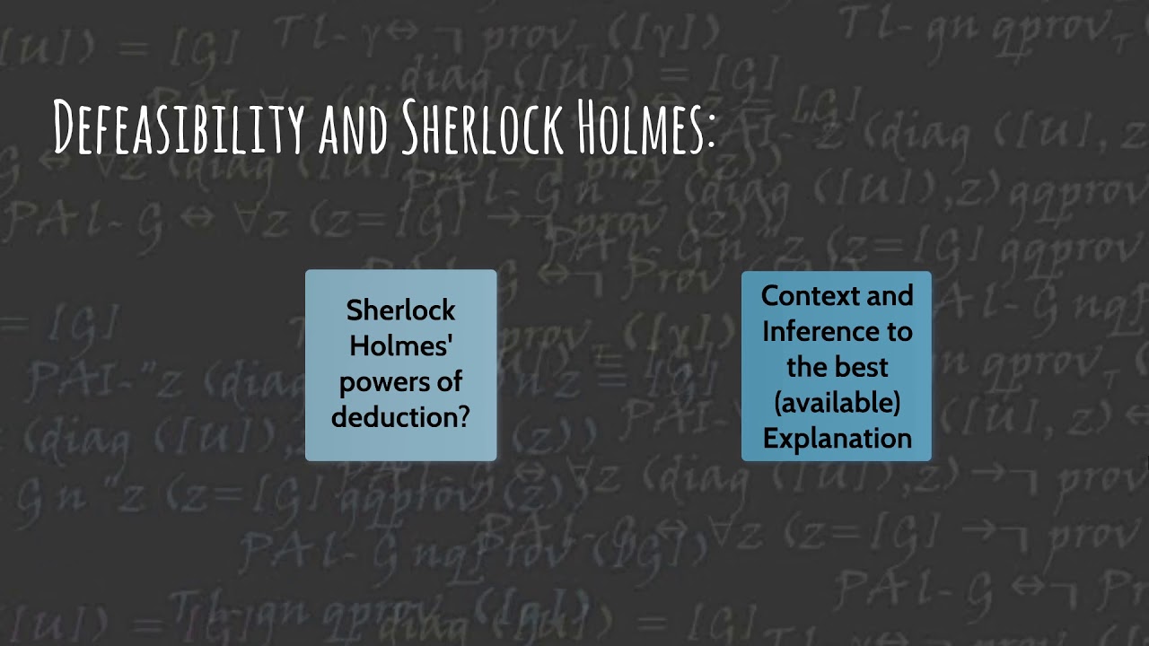 CR.3. Defeasibility and Sherlock Holmes