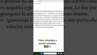Elettrone e protone in un condensatore (problema di fisica)