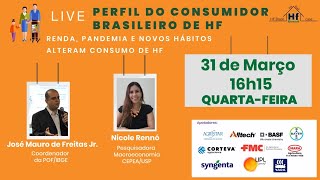 LIVE HF BRAIL - PERFIL DO CONSUMIDOR BRASILEIRO DE HF