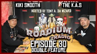 KIKI SMOOTH & THE K.A.S  - EPISODE 30 - ROADIUM RADIO - TONY VISION - HOSTED BY TONY A. screenshot 5