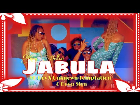King Helton Jabula Feat Vb Boy X Unknown Temptation Deep Sign Official Music Video 