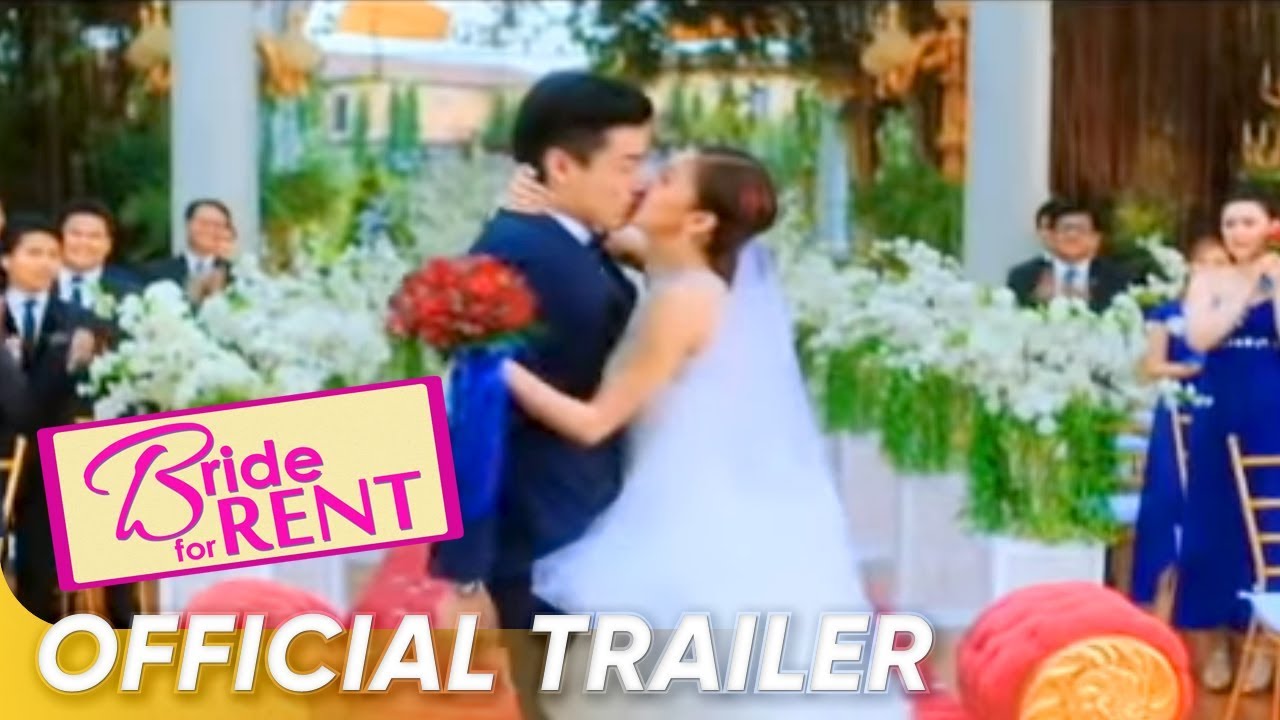 Download Bride For Rent Official Trailer | Kim Chiu and Xian Lim | 'Bride For Rent'