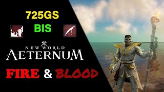 FIRE & BLOOD🔥🩸| 725GS Fire Staff/Blood Rapier BIS Gear | New World Aeternum
