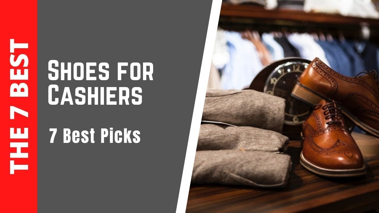 What Are The Best Shoes For Cashiers