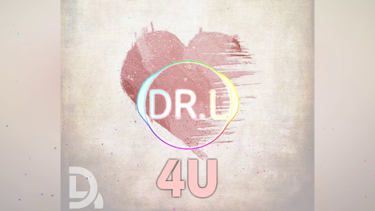 DR.L - 4U | Tobu, Jim Yosef Style [Progressive House]