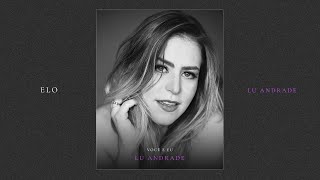 LU Andrade | Você e eu (Audio)