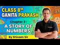 CLASS 8TH II GANITA PRAKASH II CHAPTER 3 II A STORY OF NUMBERS II BY SHIVAM SIR