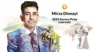 Aurora Prize Laureates | Mirza Dinnayi