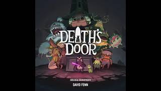 Video thumbnail of "Death's Door OST - 22 - Silent Servants"