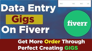 How to Create Data Entry GIG on Fiverr | Create Data Entry GIG | Freelance Funda