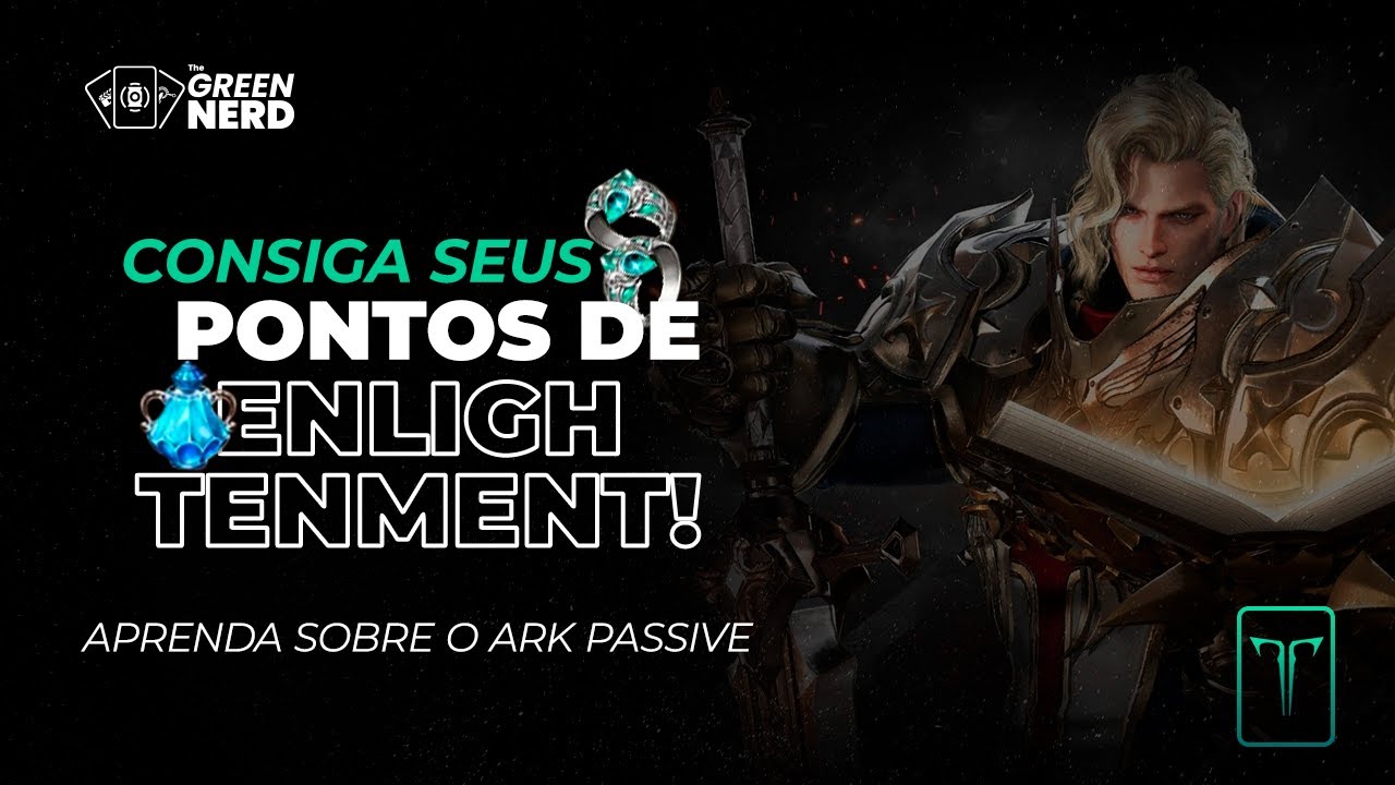 Ark Passive e Pontos de Enlightement | GUIA LOST ARK 2025