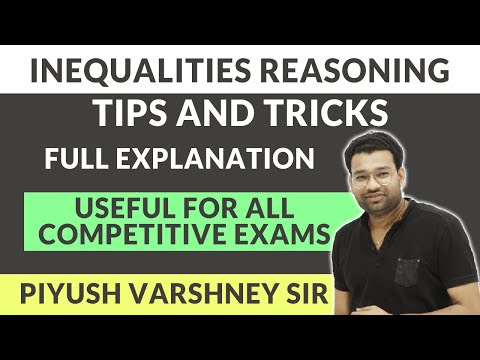Inequalities Reasoning by Piyush Varshney Sir Inequality tricks for all Competitive Exams