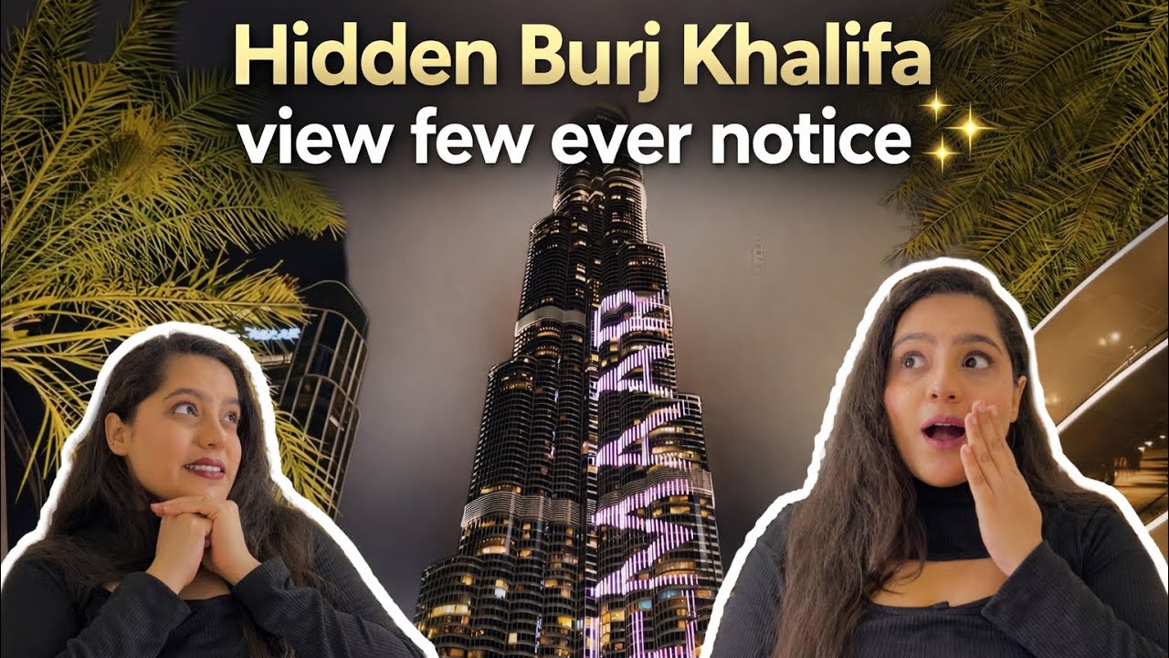 Hidden Burj Khalifa View people ever notice.