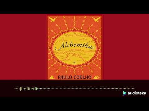 ALCHEMIKAS. Paulo Coelho audioknyga | Audioteka.lt