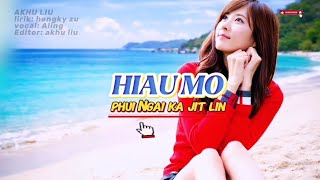 Download Lagu HIAU MO PHUI NGAI KA JIT LIN. lagu hakka singkawang terbaru MP3