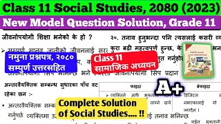 Solution of Social Studies 2080, Class 11 | Grade 11 Social studies Model Question Solution