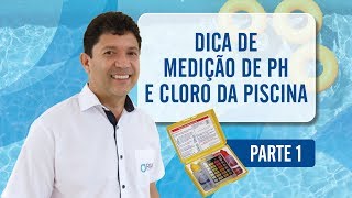 Medição do Cloro e PH da Piscina - Parte 1