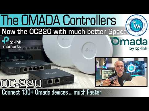 How to Setup the Omada Controller OC220 deploying your Network quickly with incredible capabilities