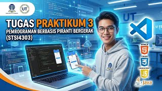 Tugas Praktikum 3 Pemrograman Berbasis Piranti Bergerak (STSI4303) | Universitas Terbuka
