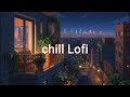 Late Night Chill Lofi π | Relax, Focus & Unwind