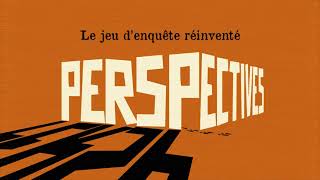 Perspectives - Trailer 