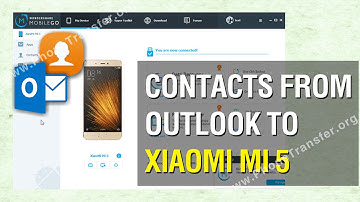 How to Import Contacts from Outlook to XiaoMi Mi 5; Sync Outlook Contacts with Mi 5;