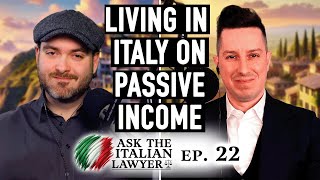 Retire in Italy: How Much Passive Income Does Your Family Need?