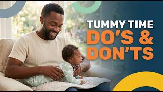 The DOs & DON’Ts of Tummy Time for Babies and Newborns