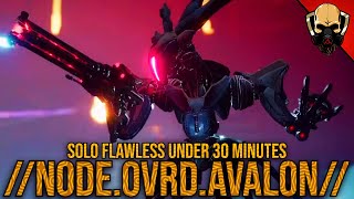 //NODE.OVRD.AVALON// | Solo Flawless | Under 30 Minutes | Destiny 2 Lightfall