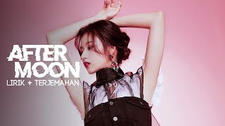 TWICE (트와이스) 'AFTER MOON' - Lirik bahasa Indonesia