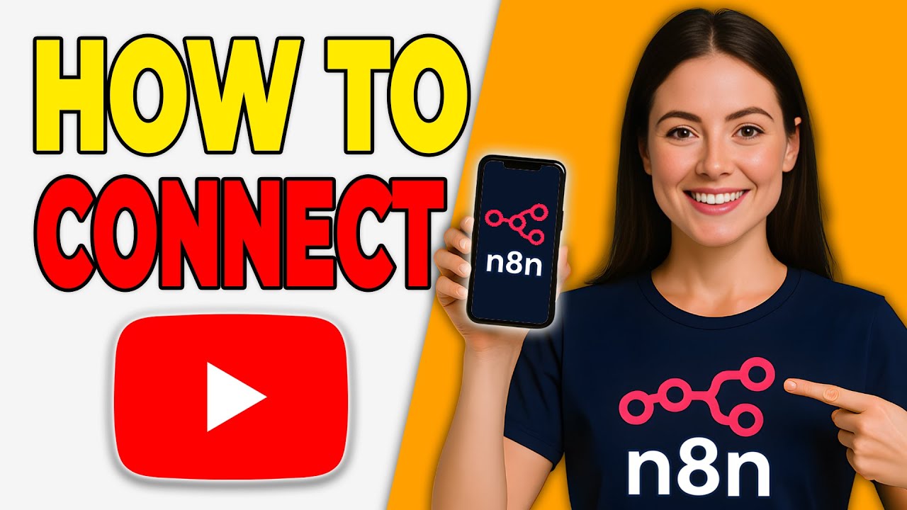 How To Connect YouTube To N8N - YouTube